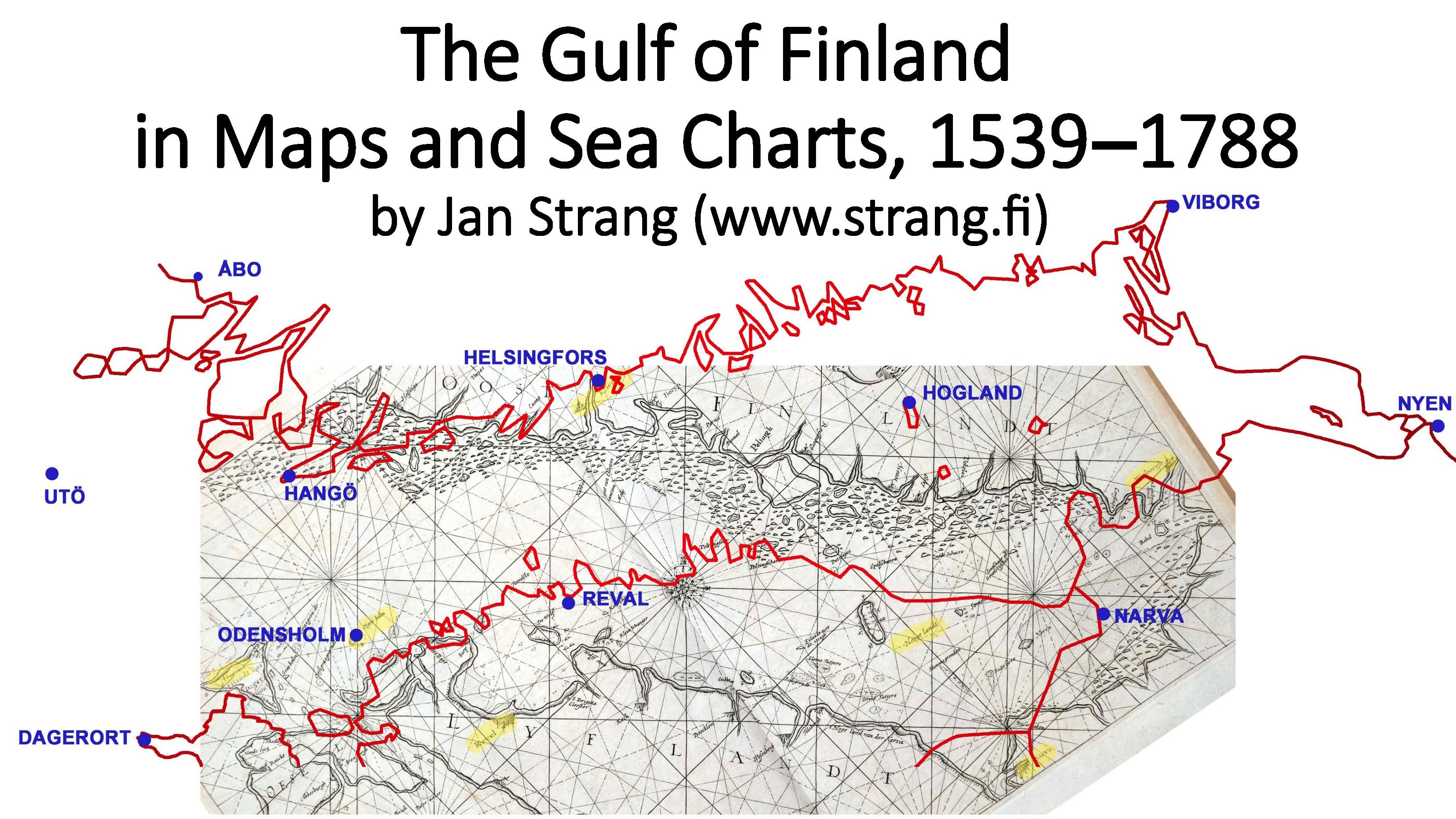 The Gulf of Finland in Maps and Sea Charts 1539-1788 - front cover